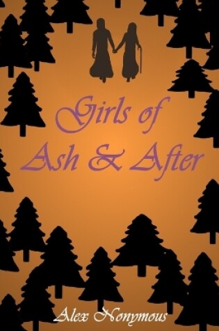 Cover of Girls of Ash & After