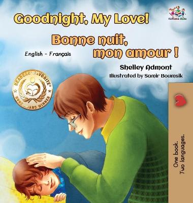 Cover of Goodnight, My Love! Bonne nuit, mon amour !