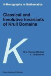 Book cover for Classical and Involutive Invariants of Krull Domains