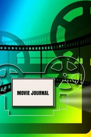 Cover of Movie Journal