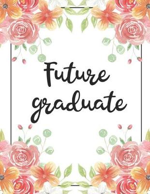 Book cover for Future Graduate