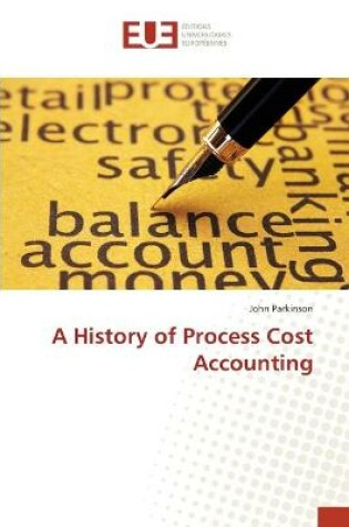 Cover of A History of Process Cost Accounting