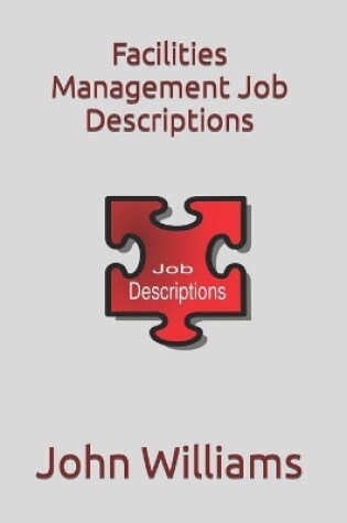 Cover of Facilities Management Job Descriptions