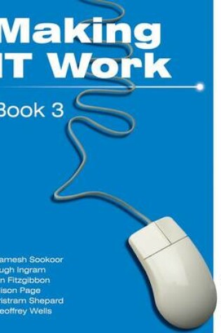 Cover of Making IT Work 3