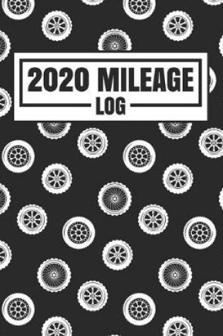 Cover of 2020 Mileage Log