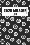 Book cover for 2020 Mileage Log