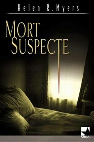 Cover of Mort Suspecte (Harlequin Mira)
