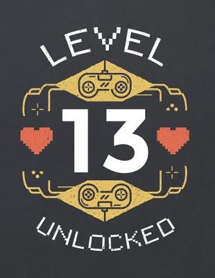 Book cover for Level 13 Unlocked