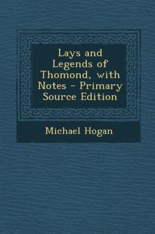 Cover of Lays and Legends of Thomond, with Notes