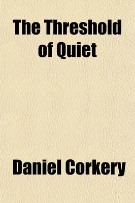 Book cover for The Threshold of Quiet