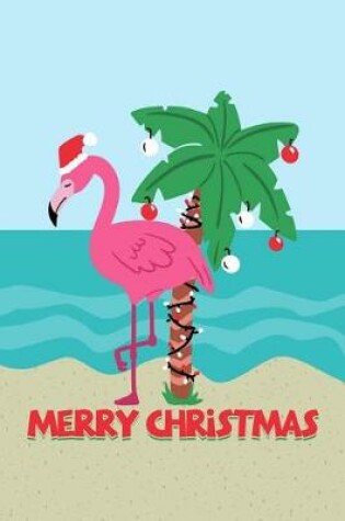 Cover of Merry Christmas Pink Flamingo Santa Hat Daily Writing Journal Paper