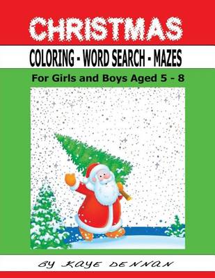 Book cover for Christmas Coloring - Word Search - Mazes