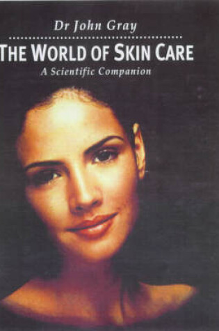 Cover of The World of Skin Care