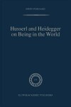 Book cover for Husserl and Heidegger on Being in the World