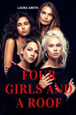 Cover of Four Girls And A Roof
