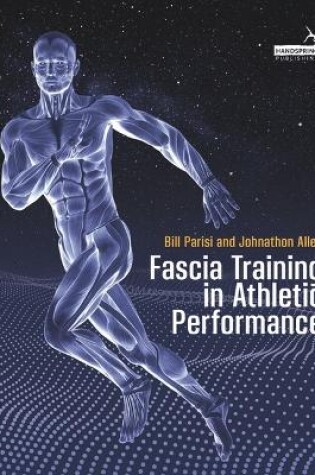 Cover of Fascia Training in Athletic Performance