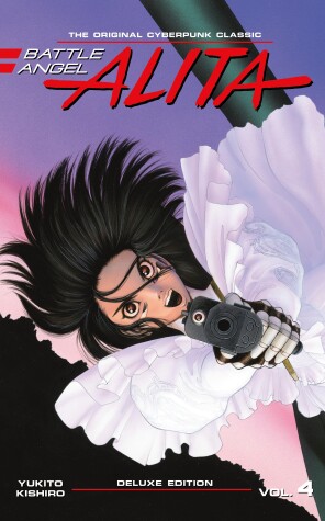 Book cover for Battle Angel Alita Deluxe Edition 4