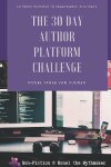 Book cover for The 30 Day Author Platform Challenge