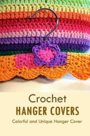 Cover of Crochet Hanger Covers