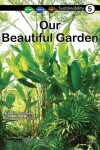 Book cover for Our Beautiful Garden