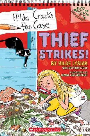 Cover of Thief Strikes!: A Branches Book (Hilde Cracks the Case #6)