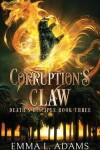 Book cover for Corruption's Claw