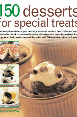 Cover of 150 Desserts for Special Treats