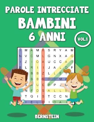 Book cover for Parole intrecciate bambini 6 anni