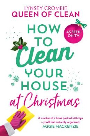 Cover of How To Clean Your House at Christmas