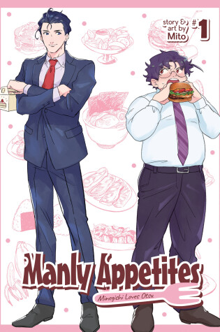 Cover of Manly Appetites: Minegishi Loves Otsu Vol. 1