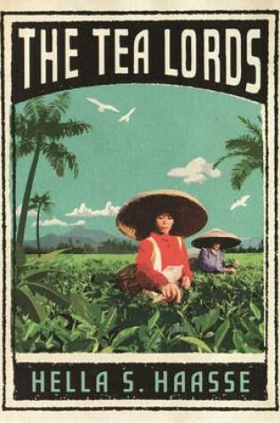 Cover of The Tea Lords