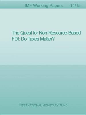 Book cover for The Quest for Non-Resource-Based FDI