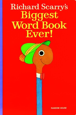 Cover of Richard Scarry's Biggest Word Book Ever!