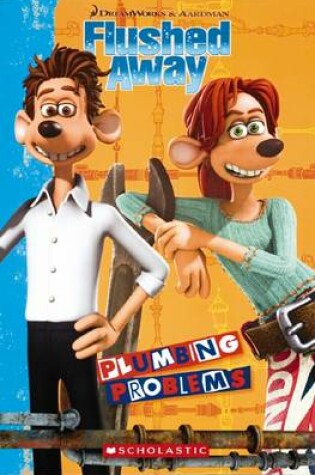 Cover of Flushed Away: Plumbing Problems