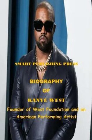 Cover of Biography of Kanye West