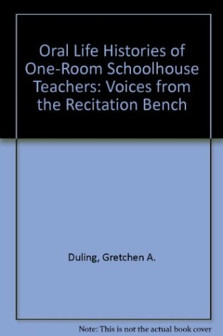 Cover of Oral Life Histories of One-Room Schoolhouse Teachers