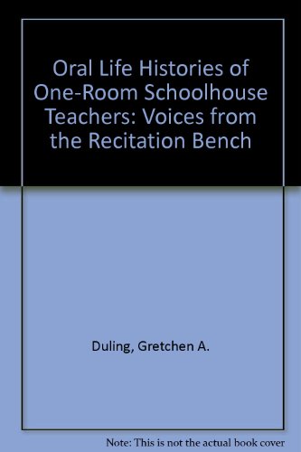Book cover for Oral Life Histories of One-Room Schoolhouse Teachers