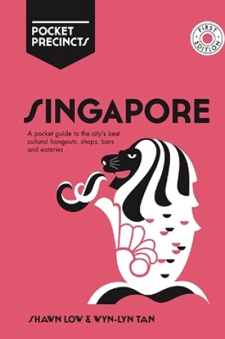 Cover of Singapore Pocket Precincts