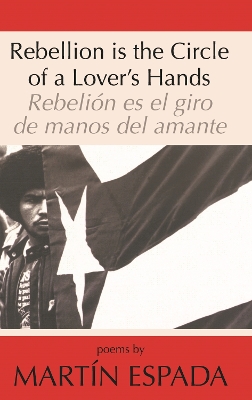 Book cover for Rebellion Is the Circle of a Lover's Hands/Rebelió