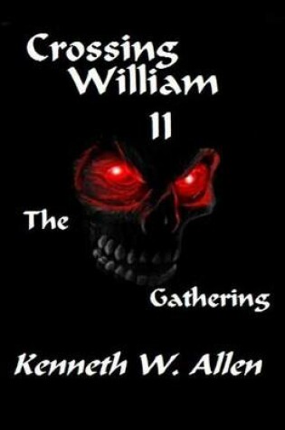 Cover of Crossing William II