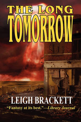 Book cover for The Long Tomorrow