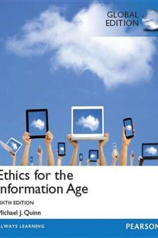 Cover of Ethics for the Information Age, eBook, Global Edition