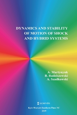 Book cover for Dynamics and Stability of Motion of Shock and Hybrid Systems