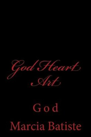 Cover of God Heart Art