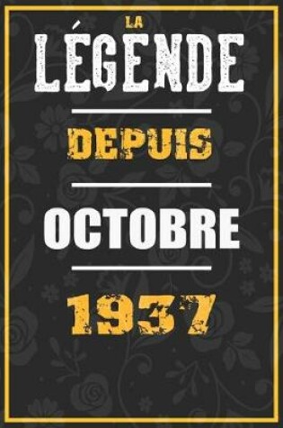 Cover of La Legende Depuis OCTOBRE 1937