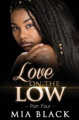 Book cover for Love On The Low 4