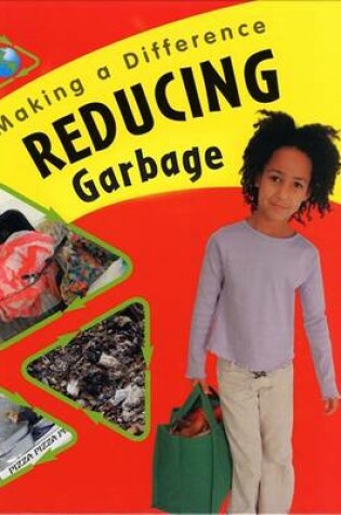 Cover of Reducing Garbage