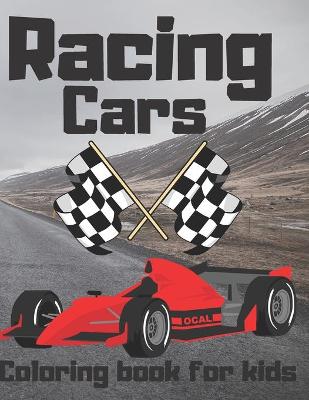 Book cover for Racing Cars Coloring Book For kids