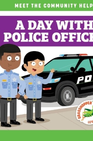 Cover of A Day with a Police Officer
