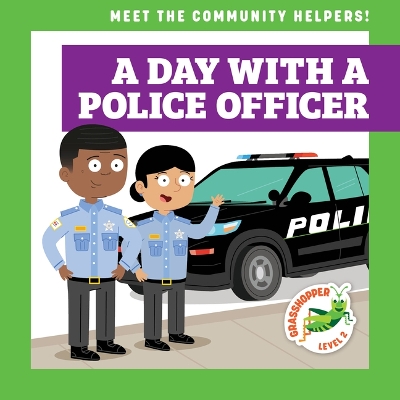 Cover of A Day with a Police Officer